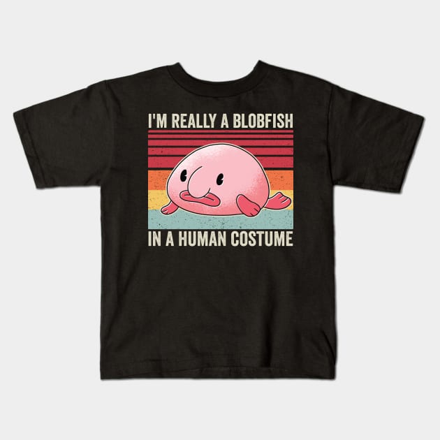 Im A Blobfish In A Human Costume Funny Kids T-Shirt by Visual Vibes